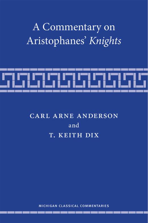 Dix's book, A Commentary on Aristophanes' Knights