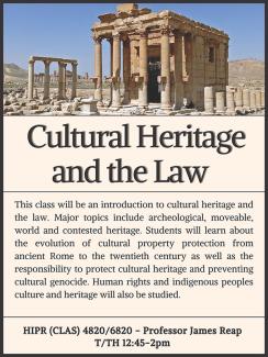 Cultural Heritage and the Law HIPR (CLAS) 4820/6820