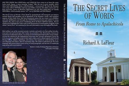 Dr. Richard A. LaFleur The Secret Lives of Words